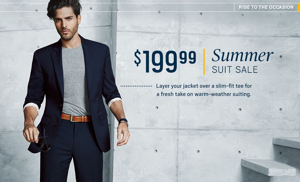 $199.99 Summer Suit Sale. Layer your jacket over a slim-fit tee for a fresh take on warm-weather suiting.