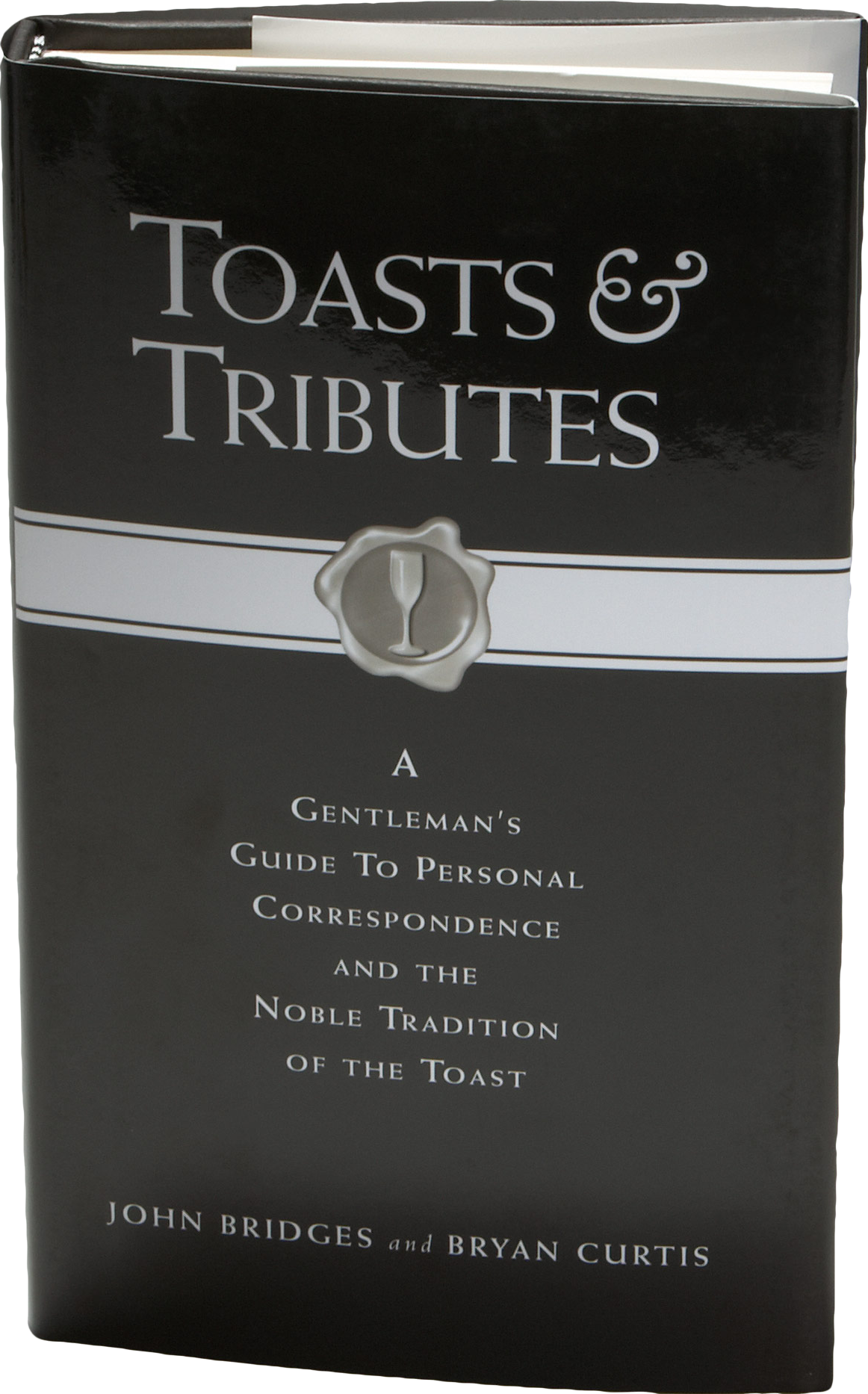 Toasts and Tributes